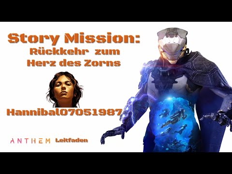 Anthem: Story Mission 16 - Rückkehr zum Herz des Zorns [PS4][deutsch/german]