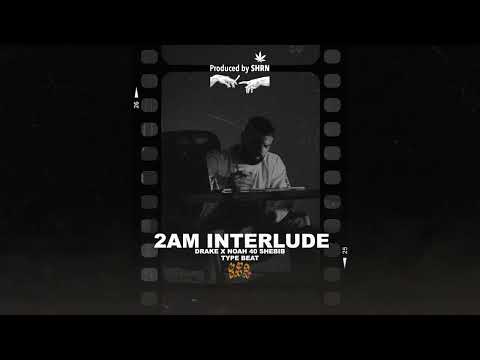 "2 AM Interlude" - Drake x Noah 40 Shebib Type Beat (Sold)
