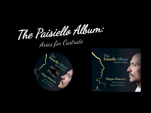 The Paisiello Album: Arias for Castrato - Intro Video