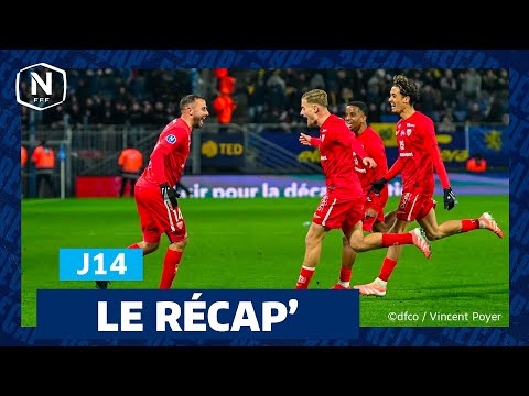 Le Récap' de la J14 I National 2025-2026
