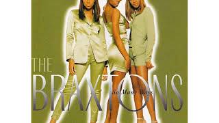 The Braxtons - Where&#39;s The Good In Goodbye
