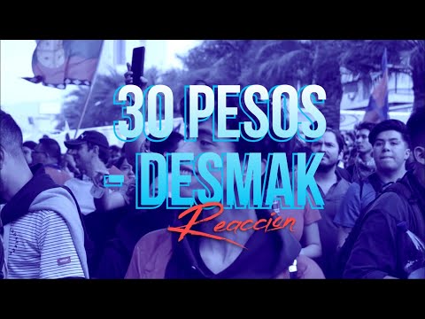 REACCION 30 Pesos - DESMAK ( zeta reacciones )