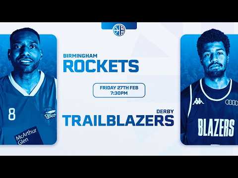 Birmingham Rockets vs Derby Trailblazers - 27.02.26