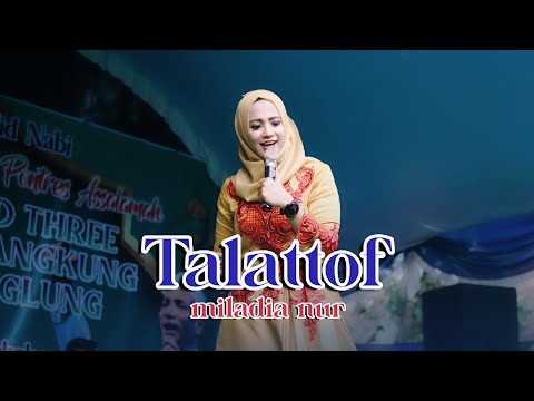 COVER BY MILADIA NUR ( TALATTOF) LIVE ELMATA ENTERTAINMET