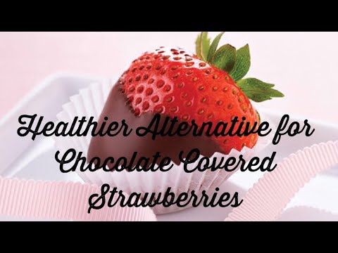 download lagu mp3 mp4 Alternative To Chocolate Covered Strawberries, download lagu Alternative To Chocolate Covered Strawberries gratis, unduh video klip Alternative To Chocolate Covered Strawberries