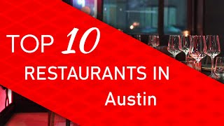 Top 10 best Restaurants in Austin, Texas