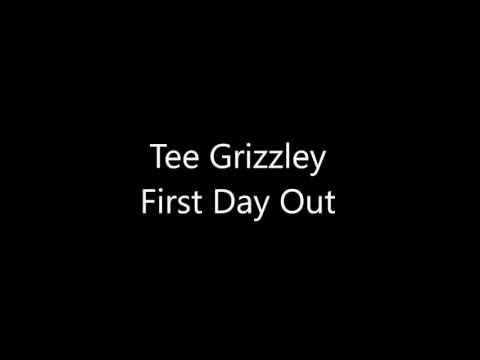 Tee Grizzley - FIRST DAY OUT (LYRICS)