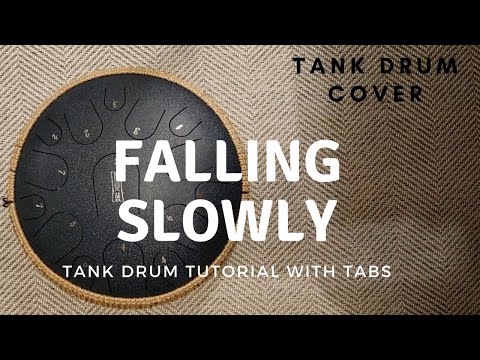 Falling Slowly - 'Once' OST [Tank Drum / Steel Tongue Drum Tutorial with tabs]