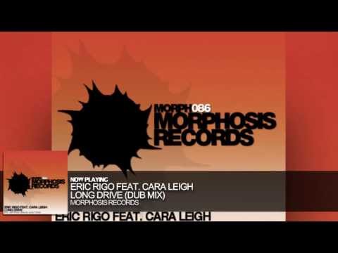 Eric Rigo feat. Cara Leigh - Long Drive (Dub Mix)
