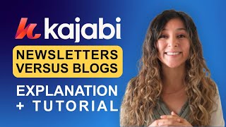Kajabi Emails vs Newsletters vs Blogs | What’s the Difference + Setup Tutorials