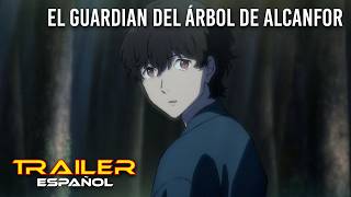 El guardián del árbol de alcanfor - Tráiler español