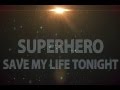 Superhero by Family Force Five - With Lyrics ...