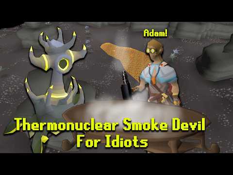 Thermonuclear Smoke Devil Guide Osrs