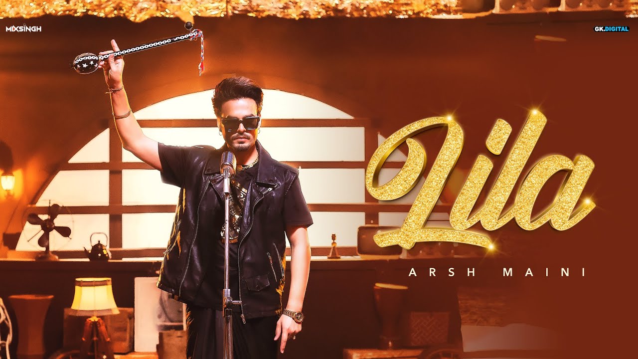 Lila Lyrics | Arsh Maini