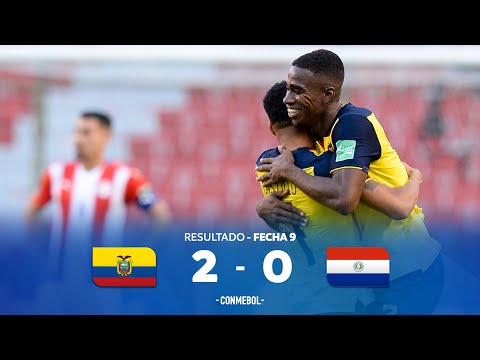 Eliminatorias Sudamericanas | Ecuador 2-0 Paraguay...