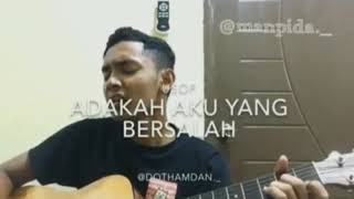 Download lagu Adakah aku yang bersalah-Usop (Cover) mp3 Download lagu Adakah aku yang bersalah-Usop (Cover) mp3