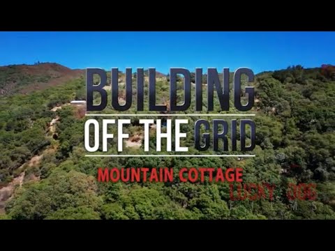 Building off the grid - Hopland Hemp House - Full Build