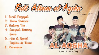 Download lagu Full Album al-Aqsha || Terbaru 2025 mp3