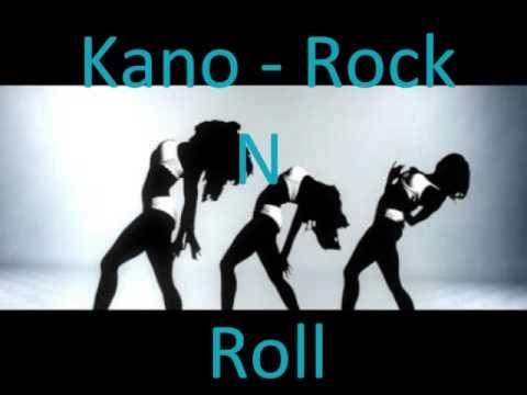 Kano - Rock N Roll