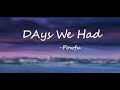 Powfu- Days We Had (Lyrics)