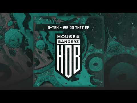 D-Tek - We Do That (Original Mix)
