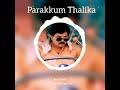 Parakkum Thalika