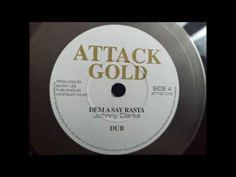 Johnny Clarke - dem a say rasta + DUB - prod by Bunny Lee