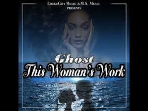 Ghost - This Woman's Work - Lockecity Music Group & M.S. Music