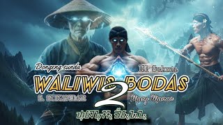 Download lagu WALIWIS BODAS | EPISODE 2 | Nu kajiret...? | Dongeng sunda Mang Maman mp3