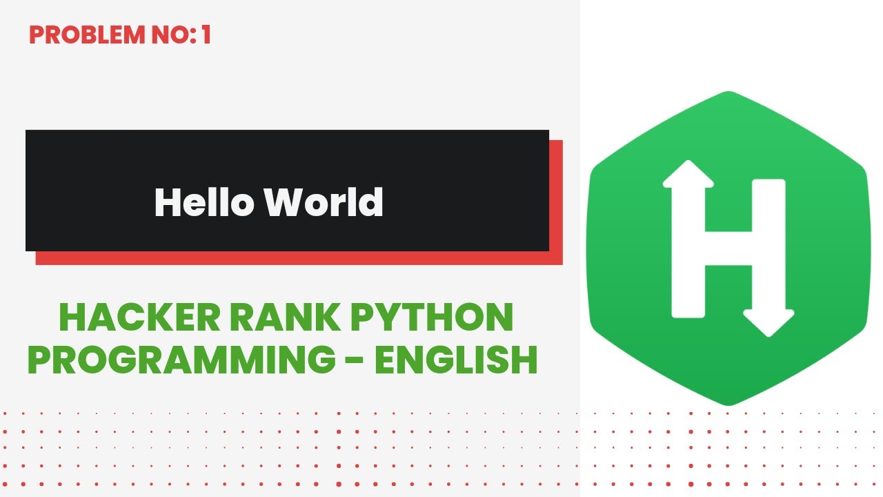 Python introduction #1 | Hello world | Hackerrank | Python Programming | English