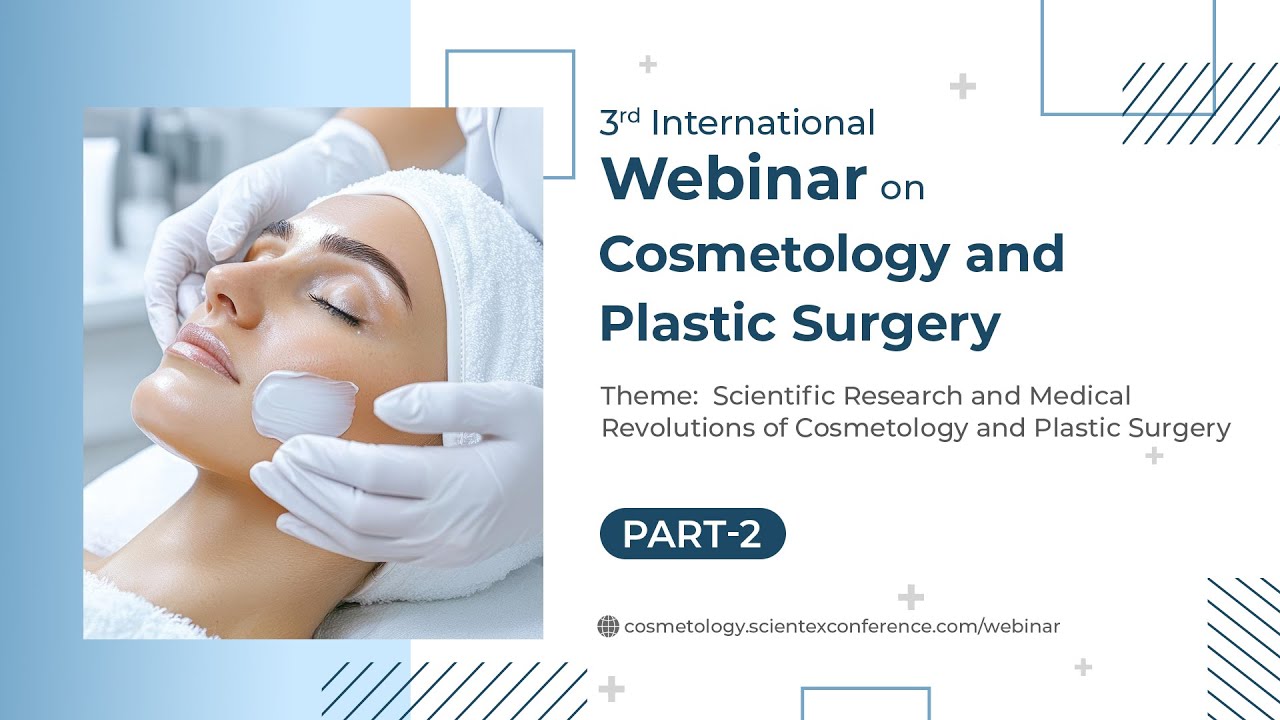 3rd International Conference on Cosmetology and Plastic Surgery