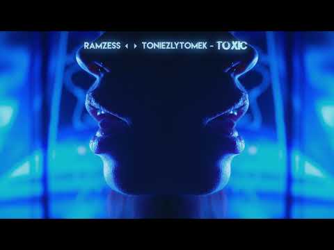Ramzess feat. toniezlytomek  - Toxic (prod. Ramzess)
