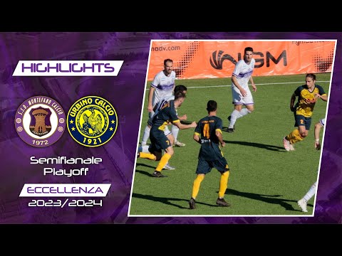 Montefano-Urbino 1-4 | Highlights e interviste | Semifinale Playoff | Eccellenza 23/24