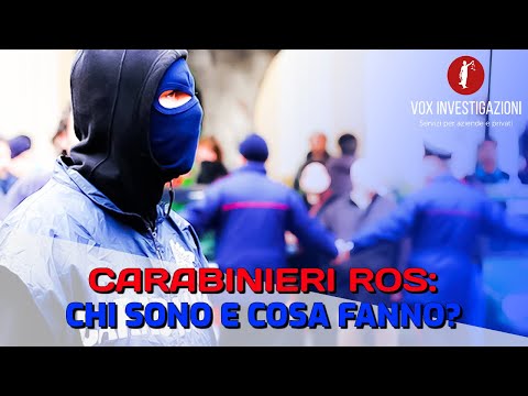 Carabinieri ROS: chi sono e che cosa fanno?