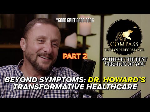 Beyond Symptoms (Pt2): Dr. Lee Howard's Transformative Healthcare (S2/EP8)