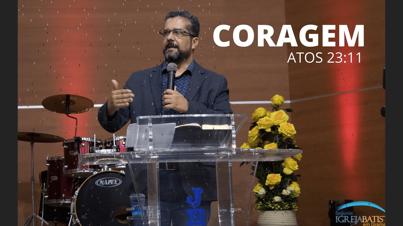CORAGEM EM TEMPO DE CRISE - ATOS 23:11