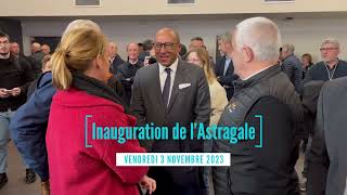 Inauguration de l'Astragale - vendredi 3 novembre 2023