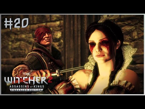 FOR A HIGHER CAUSE! - The Witcher 2: Assassins of Kings #20 -  Dark - No Commentary