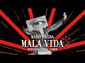 Mano Negra - Mala Vida (Official Lyric Video)