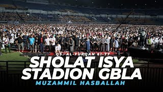 Download lagu SHOLAT ISYA - ACARA TABLIGH AKBAR USTADZ ABDUL SOMAD DI STADION GBLA - MUZAMMIL HASBALLAH mp3
