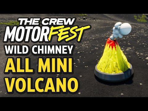 All Mini Volcano Collectibles (Wild Chimney) - The Crew Motorfest