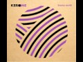 Kero One - Missing You (Kinetic World 2010) 