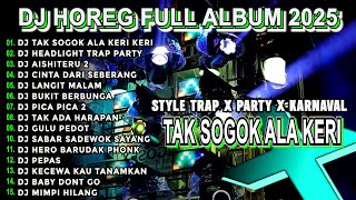 Download lagu DJ TAK SOGOK ALA KERI CEK SOUND DJ KARNAVAL BASS HOREG VIRAL FULL ALBUM TERBARU 2025 Nm15 mp3 Download lagu DJ TAK SOGOK ALA KERI CEK SOUND DJ KARNAVAL BASS HOREG VIRAL FULL ALBUM TERBARU 2025 Nm15 mp3