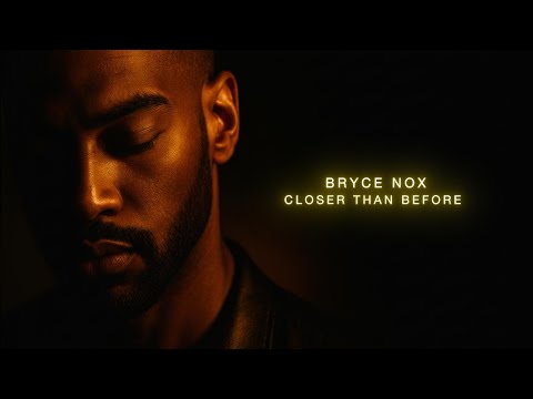BRYCE NOX – Closer Than Before (Official Audio Visualizer)