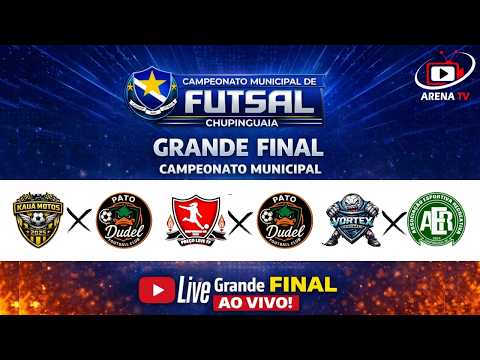 GRANDE FINAL AO VIVO | Campeonato Municipal de Futsal – Chupinguaia/RO