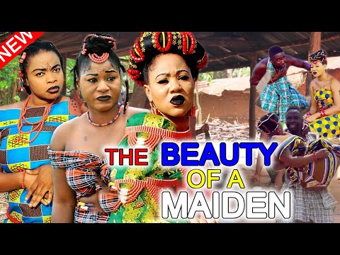 THE BEAUTY OF A MAIDEN  SEASON 1&2 - DESTINY ETIKO|CHINENYE UBAH 2023 LATEST NOLLYWOOD EPIC MOVIE