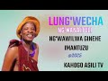 LUNG WECHA NG WANA ITULI NG WAWILWA GINEHE IMANTUZU By Kahogo Asili Tv 2025