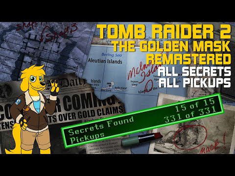 Tomb Raider 2: The Golden Mask Remastered - All Secrets and Pickups - Walkthrough 100% Complete