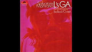 Salvatore Martirano, "L's GA, Ballad, Octet" [CP-006]