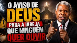 O AVISO DE DEUS PARA A IGREJA QUE NINGUÉM QUER OUVIR #pregação #palavradodia #palavraquesalva